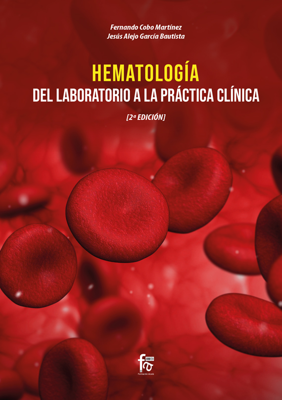 HEMATOLOGÍA: Del laboratorio a la clínica