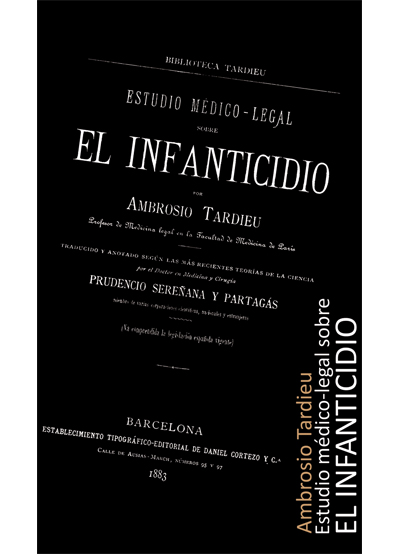 ESTUDIO MÉDICO-LEGAL SOBRE EL INFANTICIDIO (1883)