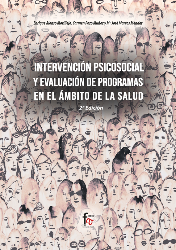 INTERVENCIÓN PSICOSOCIAL Y EVALUACIÓN DE PROGRAMAS EN EL ÁMBITO DE LA SALUD