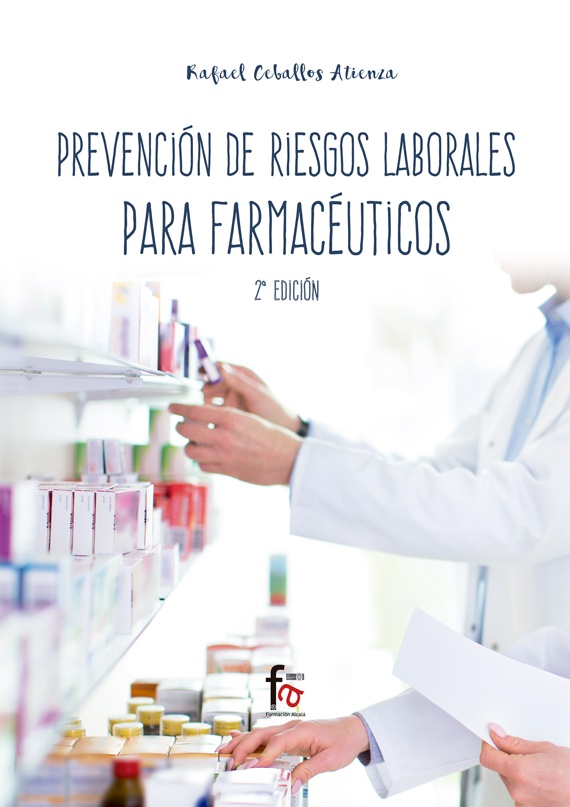 PREVENCIÓN DE RIESGOS LABORALES PARA FARMACÉUTICOS