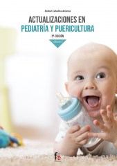 ACTUALIZACIONES EN PEDIATRÍA  Y PUERICULTURA VOL I