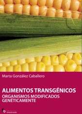 ALIMENTOS TRANSGÉNICOS