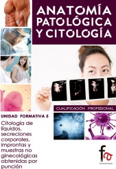 CITOLOGÍA DE LÍQUIDOS , SECRECIONES CORPORALES, IMPRONTAS Y MUESTRAS NO GINECOLÓGICAS OBTENIDAS POR PUNCIÓN