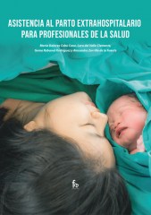 ASISTENCIA AL PARTO EXTRAHOSPITALARIO  PARA PROFESIONALES DE LA SALUD