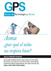 ASMA ¿POR QUÉ EL NIÑO NO RESPIRA BIEN?