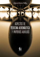 ASPECTOS DE MEDICINA AERONÁUTICA Y PRIMEROS AUXILIOS