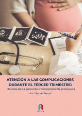 ATENCIÓN A LAS COMPLICACIONES DURANTE EL TERCER TRIMESTRE