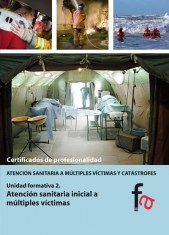 ATENCIÓN SANITARIA INICIAL A MÚLTIPLES VÍCTIMAS