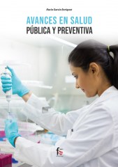 AVANCES EN SALUD PÚBLICA Y PREVENTIVA