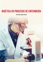 BIOÉTICA EN PROCESOS DE ENFERMERÍA