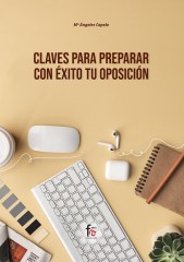 CLAVES PARA PREPARAR CON ÉXITO TU OPOSICIÓN