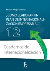 ¿CÓMO ELABORAR UN PLAN DE  INTERNACIONALIZACIÓN EMPRESARIAL?