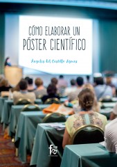 CÓMO ELABORAR UN POSTER CIENTÍFICO