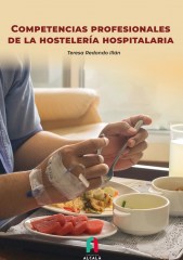 COMPETENCIAS PROFESIONALES DE LA HOSTELERÍA HOSPITALARIA