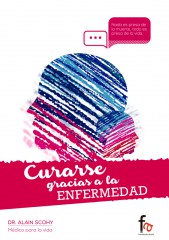 CURARSE GRACIAS A LA ENFERMEDAD