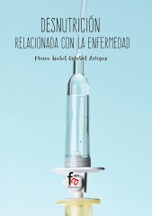 DESNUTRICIÓN RELACIONADA CON LA ENFERMEDAD