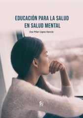 EDUCACIÓN PARA LA SALUD EN SALUD MENTAL