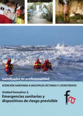 EMERGENCIAS SANITARIAS Y DISPOSITIVOS DE RIESGO PREVISIBLES