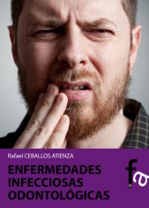 ENFERMEDADES INFECCIOSAS ODONTOLÓGICAS