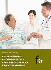 ENTRENAMIENTO EN COMPETENCIAS PARA ENFERMERAS/OS Y FISIOTERAPEUTAS