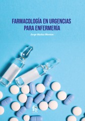 FARMACOLOGÍA EN URGENCIAS PARA ENFERMERÍA