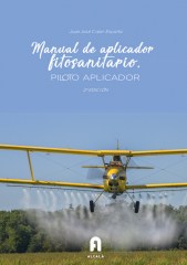 MANUAL DE APLICADOR FITOSANITARIO. PILOTO APLICADOR