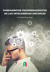 FUNDAMENTOS PSICOPEDAGÓGICOS DE LAS INTELIGENCIAS MÚLTIPLES