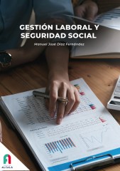 GESTIÓN LABORAL Y SEGURIDAD SOCIAL