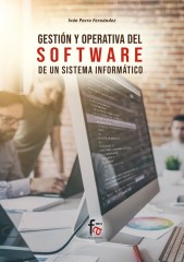 GESTIÓN Y OPERATIVA DEL SOFTWARE DE UN SISTEMA INFORMÁTICO