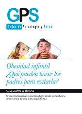 OBESIDAD INFANTIL ¿QUÉ PUEDEN HACER LOS PADRES PARA EVILARTLA?