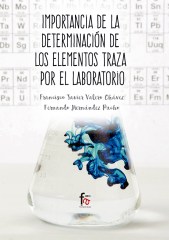 IMPORTANCIA DE LA DETERMINACIÓN DE LOS ELEMENTOS TRAZA  POR EL LABORATORIO