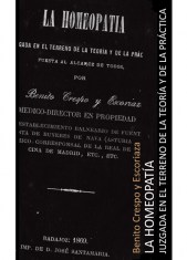 LA HOMEOPATÍA JUZGADA EN EL TERRENO DE LA TEORÍA Y DE LA PRÁCTICA