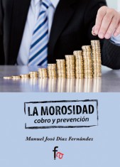 LA MOROSIDAD. COBRO Y PREVENCIÓN