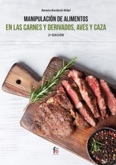 MANIPULACIÓN DE ALIMENTOS EN LAS CARNES Y DERIVADOS, AVES Y CAZA