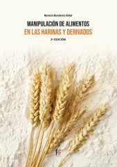 MANIPULACIÓN DE ALIMENTOS EN LAS HARINAS Y DERIVADOS