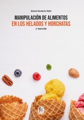 MANIPULACIÓN DE ALIMENTOS EN LOS HELADOS Y HORCHATAS