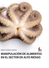 MANIPULACIÓN DE ALIMENTOS EN EL SECTOR DE ALTO RIESGO