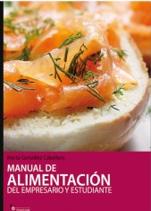 MANUAL DE ALIMENTACIÓN DEL EMPRESARIO Y ESTUDIANTE