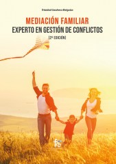 MEDIACIÓN FAMILIAR: EXPERTO EN GESTIÓN DE CONFLICTOS