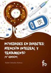 NOVEDADES EN DIABETES: ATENCIÓN INTEGRAL Y TRATAMIENTO