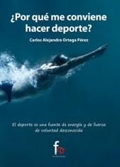 ¿POR QUÉ ME CONVIENE HACER DEPORTE?