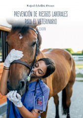 PREVENCIÓN DE RIESGOS LABORALES PARA EL VETERINARIO