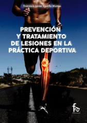 PREVENCIÓN Y TRATAMIENTO DE LESIONES  EN LA PRÁCTICA DEPORTIVA