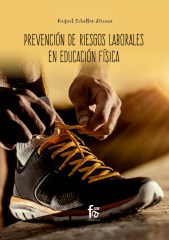 PREVENCIÓN DE RIESGOS LABORALES EN EDUCACIÓN FISICA