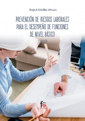 PREVENCIÓN DE RIESGOS LABORALES PARA EL DESEMPEÑO DE FUNCIONES DE NIVEL BÁSICO