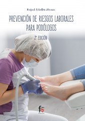 PREVENCIÓN DE RIESGOS LABORALES PARA PODÓLOGOS