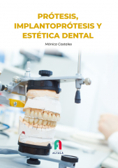 PRÓTESIS, IMPLANTOPRÓTESIS Y ESTÉTICA DENTAL