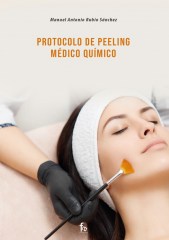 PROTOCOLO DE PEELING MÉDICO QUÍMICO