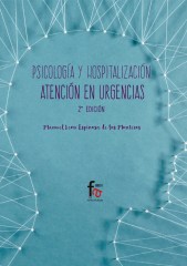 PSICOLOGÍA Y HOSPITALIZACIÓN. ATENCIÓN EN URGENCIAS