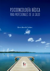 PSICOONCOLOGÍA BÁSICA PARA PROFESIONALES DE LA SALUD